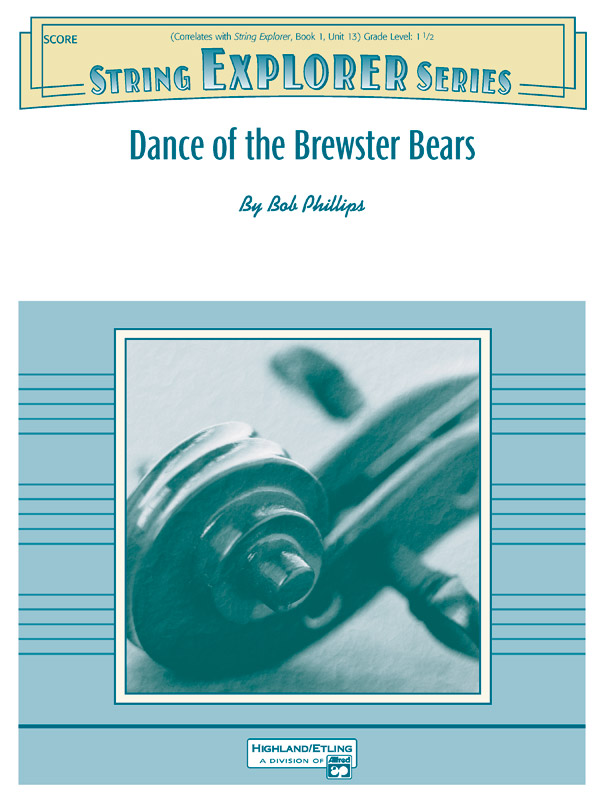 Dance of the Brewster Bears Dance of the Brewster Bears