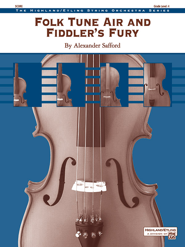 Folk Tune Air and Fiddler’s Fury Folk Tune Air and Fiddler’s Fury
