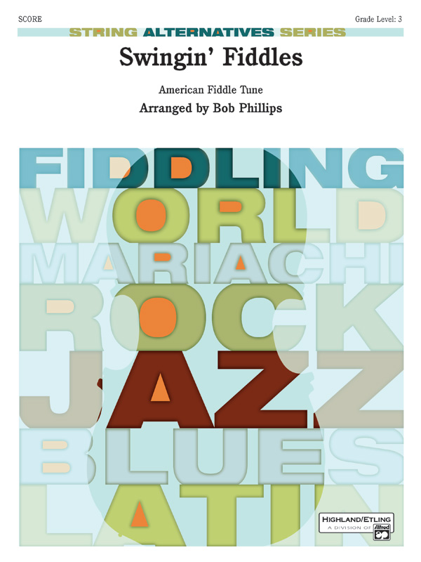 Swingin’ Fiddles Swingin’ Fiddles