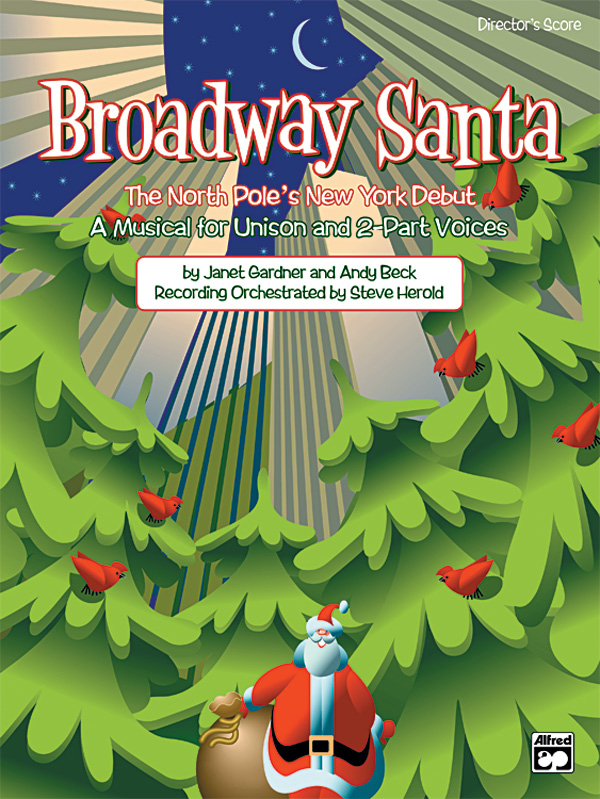 Andy Beck and Janet Gardner : Broadway Santa : Songbook : 038081238579  : 00-23533