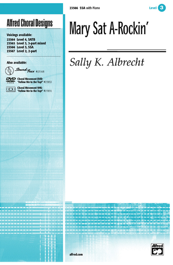 Mary Sat A-Rockin' : SSA : Sally K. Albrecht : Sheet Music : 00-23566 : 038081238890 