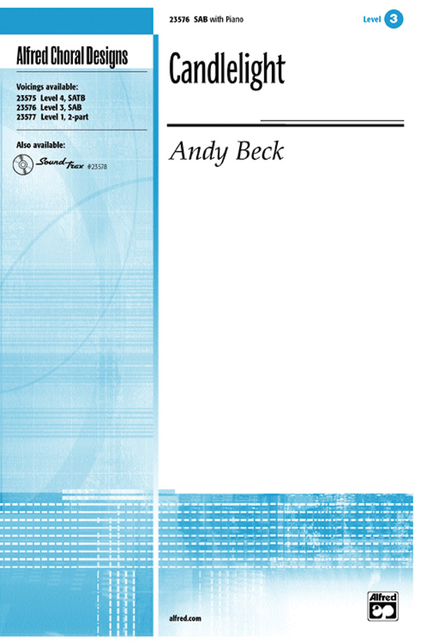 Candlelight : SAB : Andy Beck : Sheet Music : 00-23576 : 038081238999 