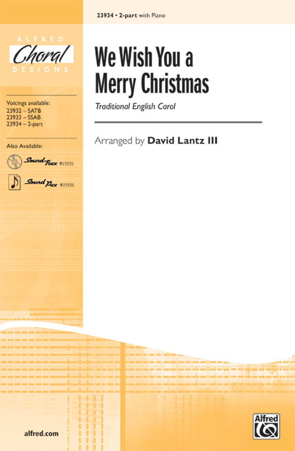 Organ satb choral piano We Wish You a Merry Christmas: 2-Part Choral Octavo