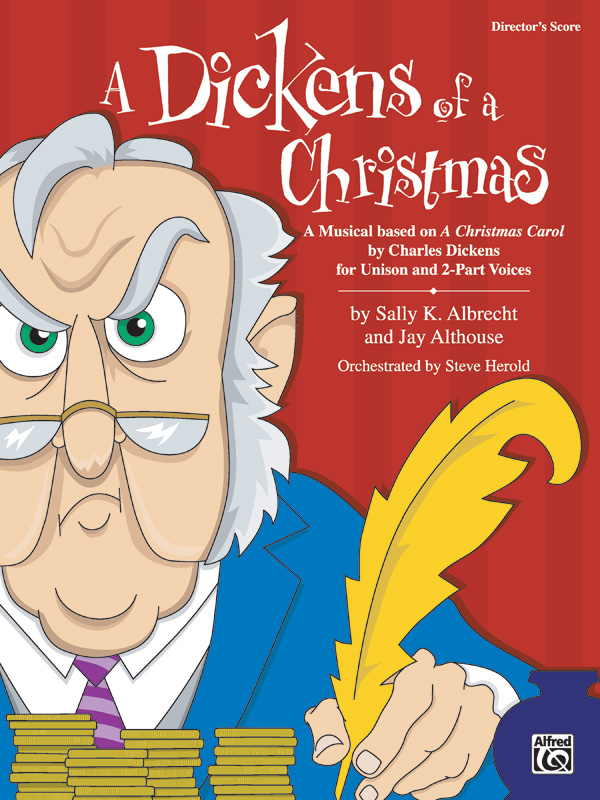 Sally K. Albrecht : A Dickens of a Christmas : 2-Part : Songbook : 038081261331  : 00-24025