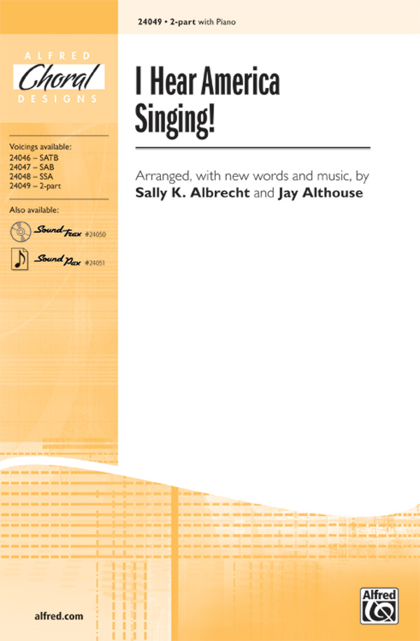I Hear America Singing! : 2-Part : Jay Althouse : Sheet Music : 00-24049 : 038081261577 