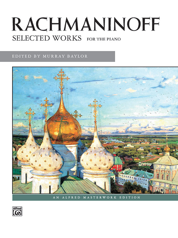 ラフマニノフ　The Complete Works Sergei Vasilievich Rachmaninoff – Rachmaninoff Edition