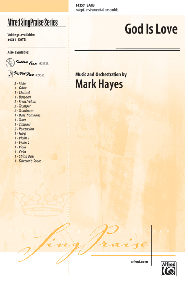 God Is Love: SATB Choral Octavo: Mark Hayes | Sheet Music