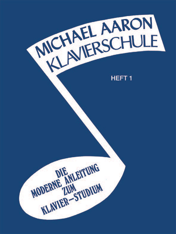 Michael Aaron Piano Course: German Edition (Klavierschule), Book 1