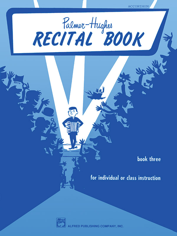 Palmer Hughes Accordion Course Recital Book Book 3 Accordion Book Sheet Music