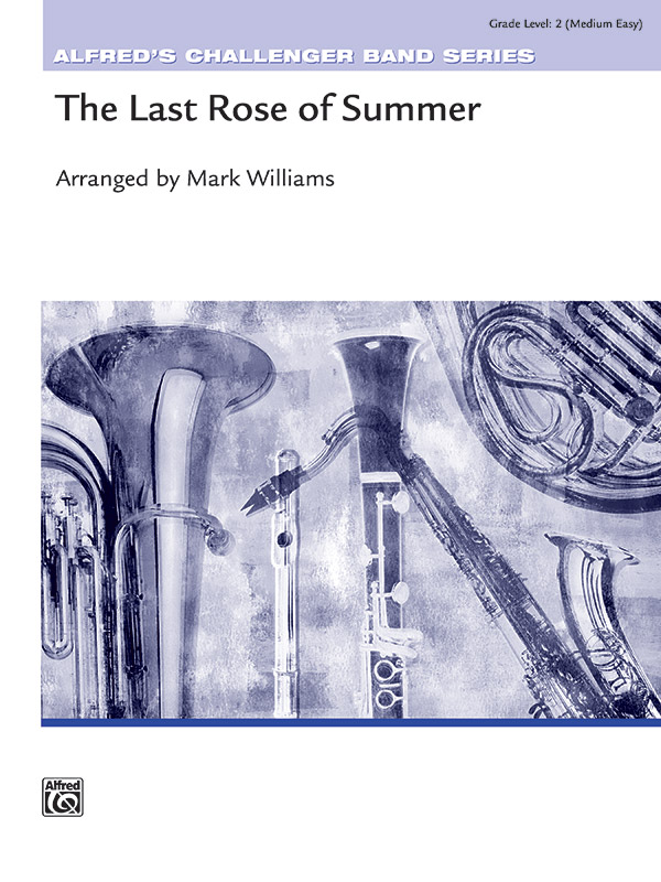 The Last Rose of Summer: Concert Band Conductor Score & Parts
