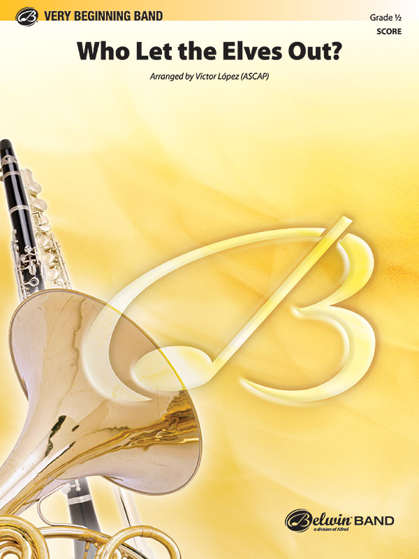 Who Let the Elves Out? Who Let the Elves Out?