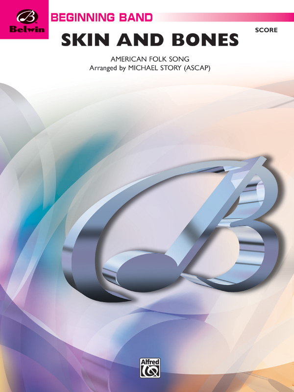 Skin and Bones Skin and Bones