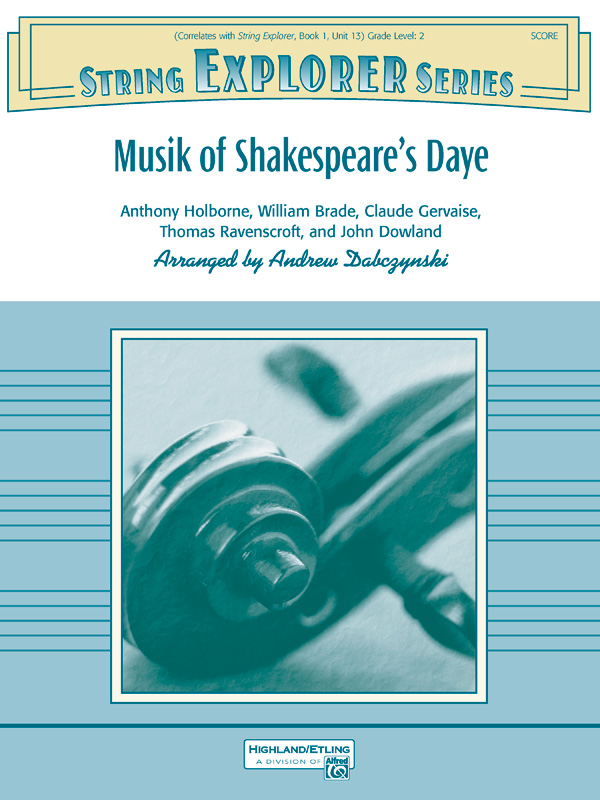 Musik of Shakespeare’s Daye