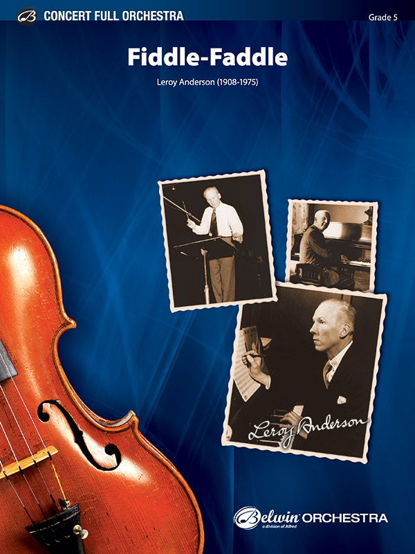 Fiddle-Faddle: Full Orchestra Conductor Score & Parts: Leroy