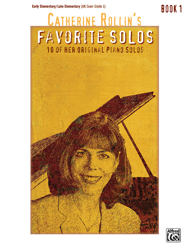 Catherine Rollin’s Favorite Solos, Book 1