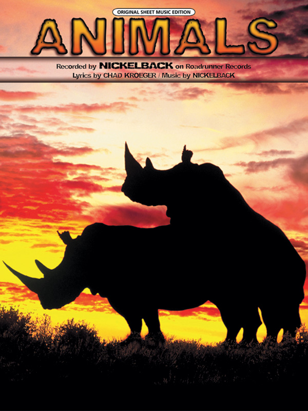 Animals: : Nickelback | Sheet Music
