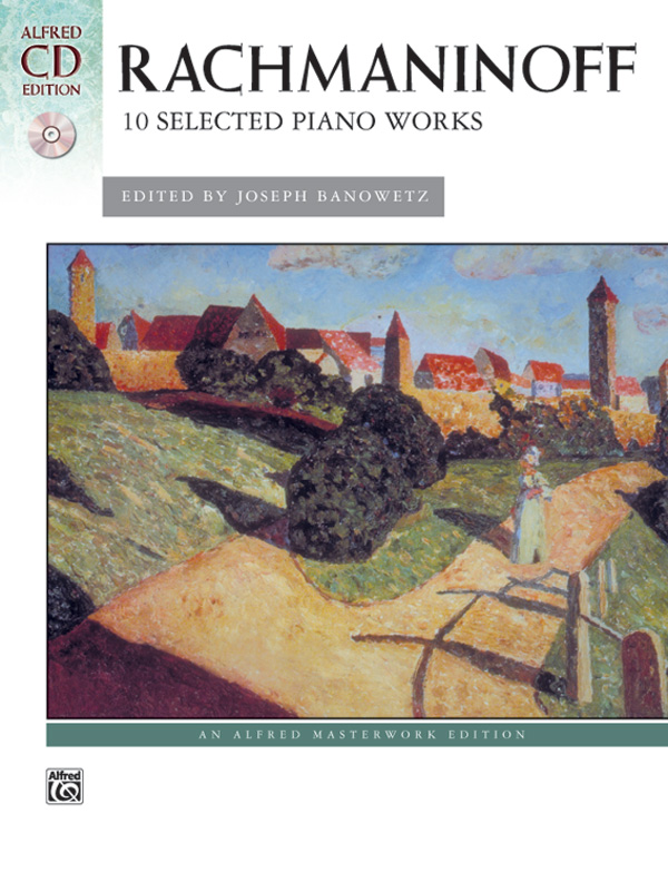 Rachmaninoff: 10 Selected Piano Works: Piano Book & CD: Sergei ...