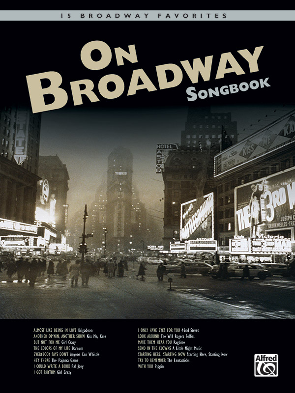 Andy Beck and Brian Fisher : On Broadway Songbook : Solo : Songbook & 1 CD : 038081289861  : 00-26266