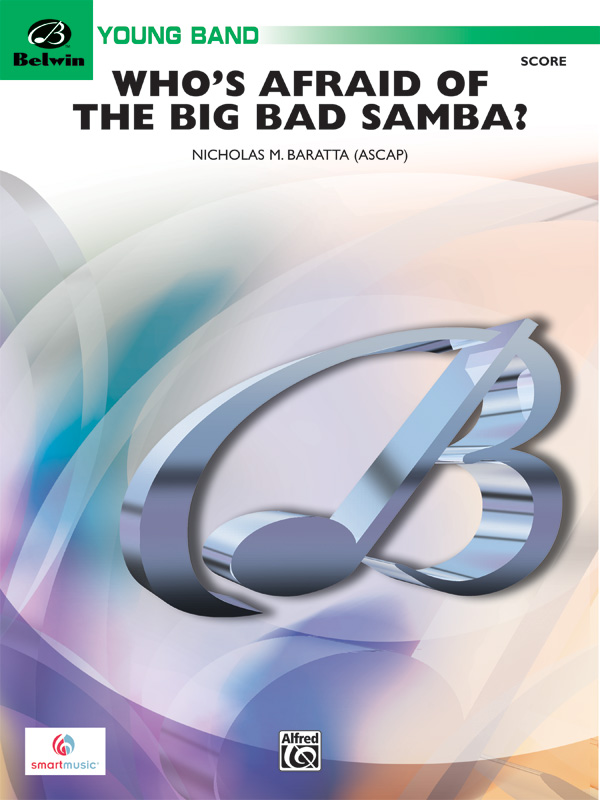 Who’s Afraid of the Big Bad Samba?