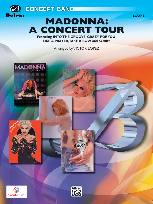Madonna A Concert Tour Concert Band Conductor Score Parts Madonna Madonna A Concert Tour Concert Band Conductor Score Parts Madonna