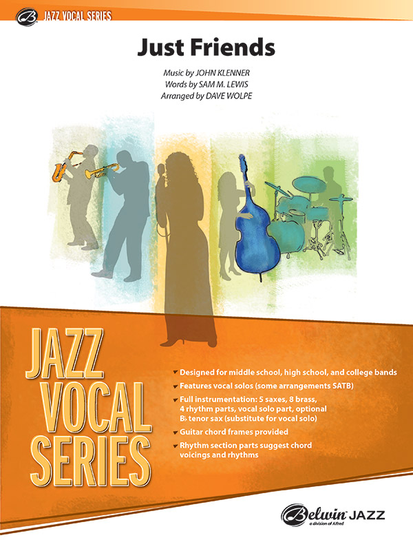 Just Friends: Vocal Solo with Jazz Ensemble Conductor Score & Parts: John Klenner