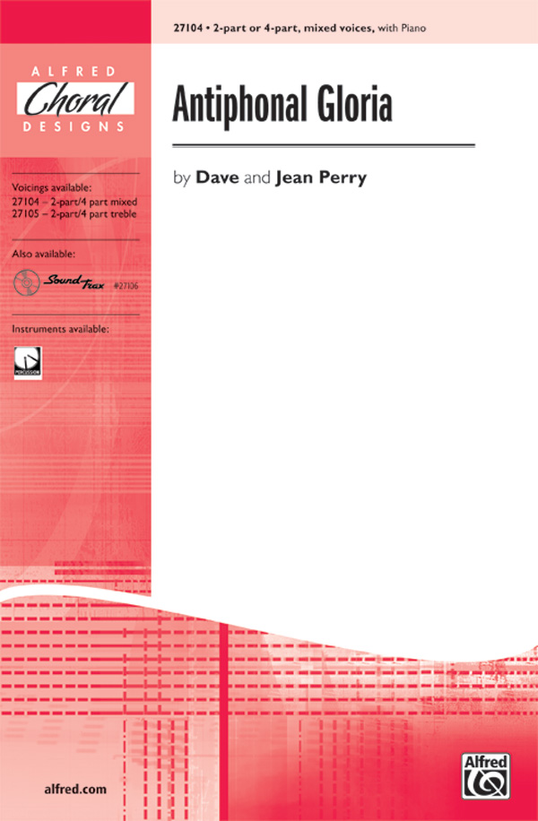 Antiphonal Gloria : 2-Part : Jean Perry : Sheet Music : 00-27104 : 038081263113 