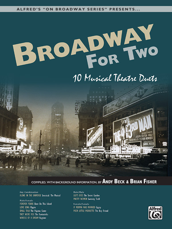 Andy Beck and Brian Fisher : Broadway for Two : Duet : Songbook : 038081263182  : 00-27111