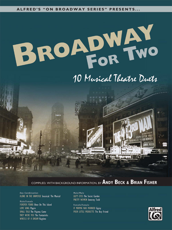 Andy Beck and Brian Fisher : Broadway for Two : Duet : Songbook & CD : 038081263205  : 00-27113
