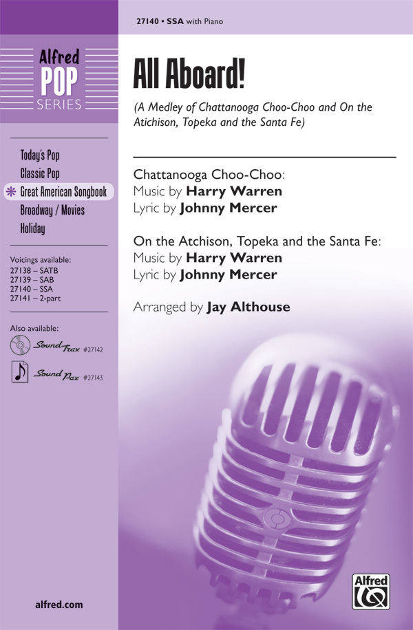 All Aboard! : SSA : Jay Althouse : Sheet Music : 00-27140 : 038081294001 