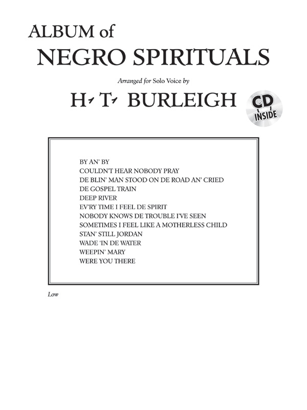 Harry T. Burleigh : Album of Negro Spirituals - Low Voice : Solo : Songbook & CD : 00-27270