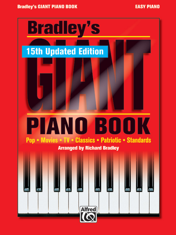 Bradley’s New Giant Piano Book (15th Updated Edition!)