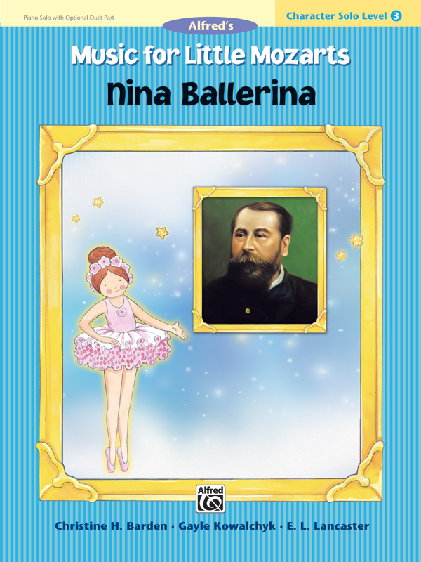 Music for Little Mozarts: Character Solo — Nina Ballerina, Level 3