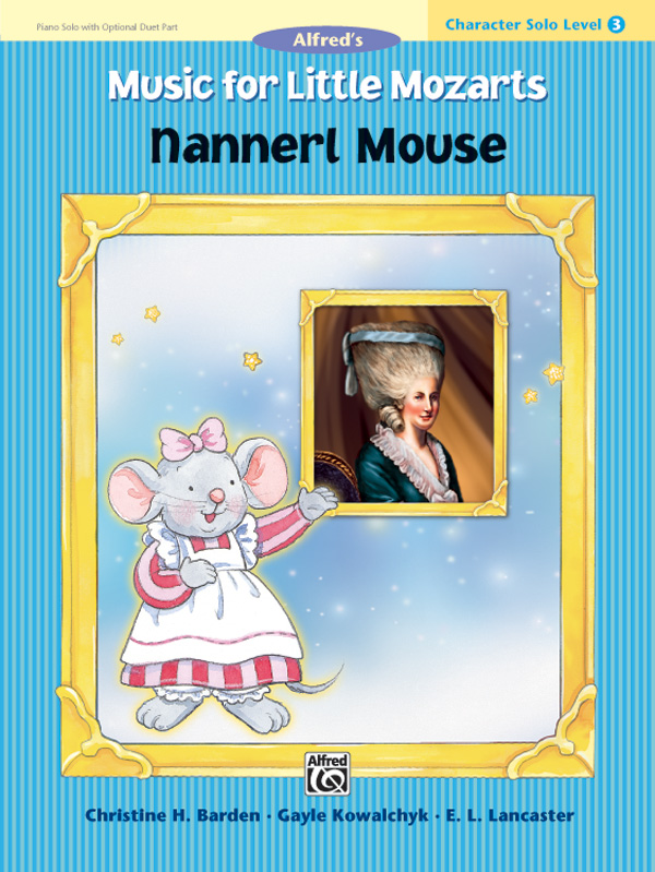 Music for Little Mozarts: Character Solo — Nannerl Mouse, Level 3