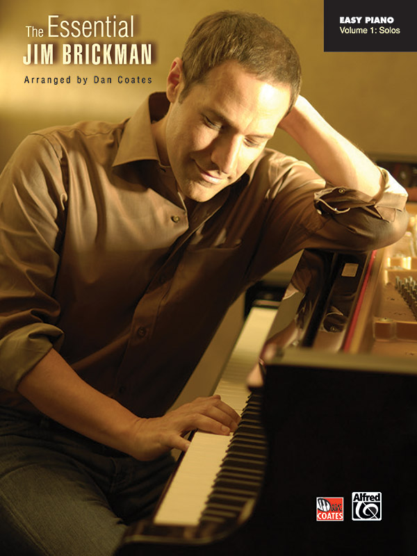 The Essential Jim Brickman, Volume 1: Piano Solos