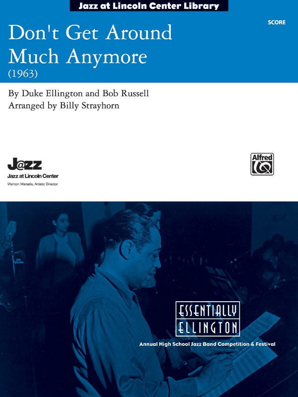 Don’t Get Around Much Anymore