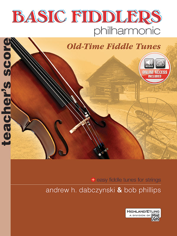 Basic Fiddlers Philharmonic: Old-Time Fiddle Tunes: Teacher's Manual