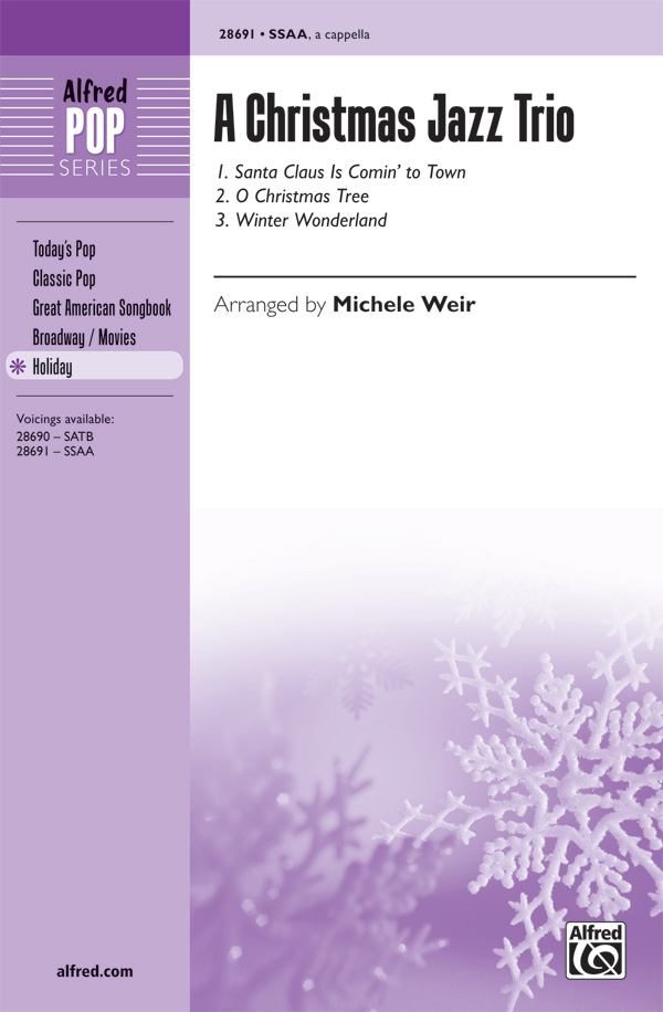 A Christmas Jazz Trio : SSAA : Michele Weir : Sheet Music : 00-28691 : 038081312354 