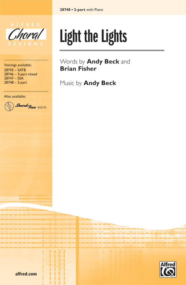 Light the Lights : 2-Part : Andy Beck : Sheet Music : 00-28748 : 038081312941 