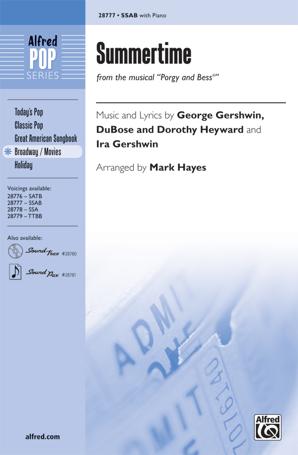 Summertime : SSAB : Mark Hayes : George Gershwin : Porgy and Bess : Sheet Music : 00-28777 : 038081313221 