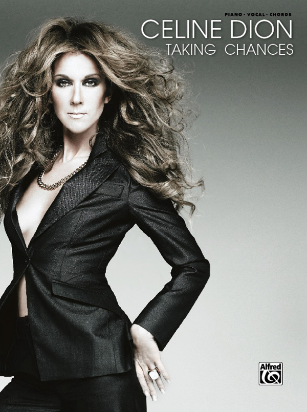 Celine Dion : Taking Chances : Solo : Songbook : 038081323626  : 00-29219