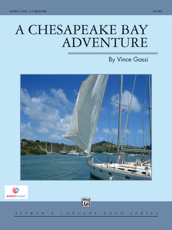 A Chesapeake Bay Adventure A Chesapeake Bay Adventure