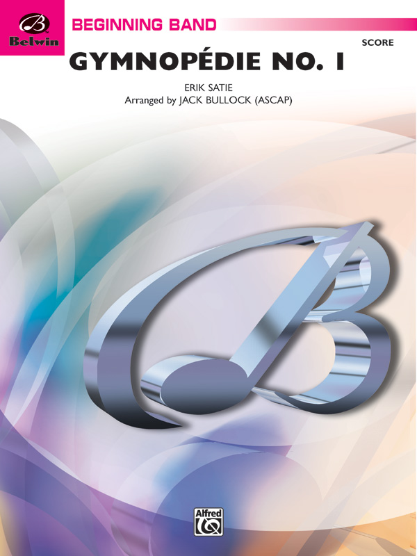 Gymnopedie No. 1 Gymnopedie No. 1