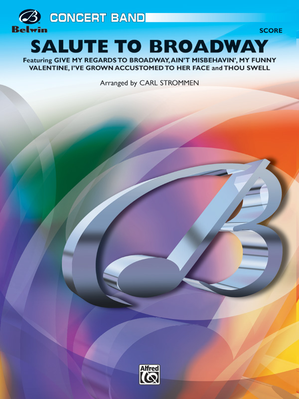 Salute to Broadway Salute to Broadway