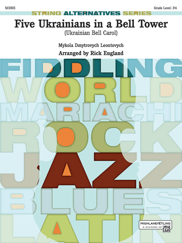 Five Ukrainians in a Bell Tower (Ukrainian Bell Carol)