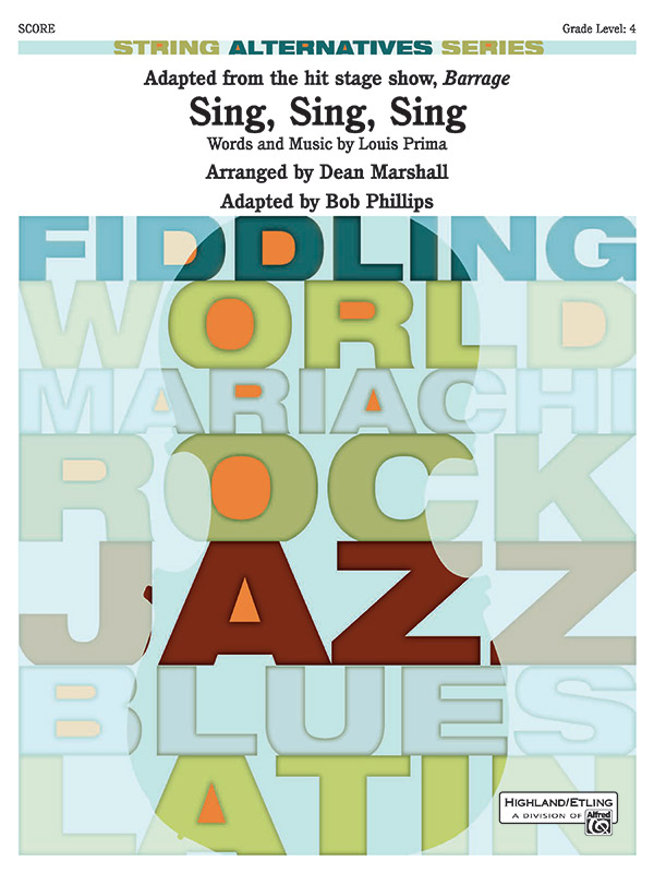 Sing, Sing, Sing (adapted from the stage show Barrage)