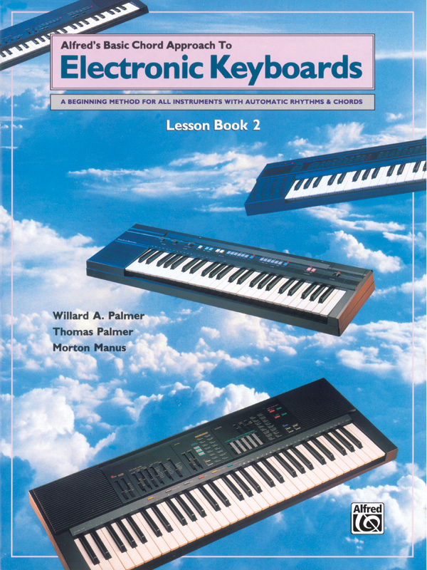 Alfred's Basic Chord Approach to Electronic Keyboards Lesson Book 2