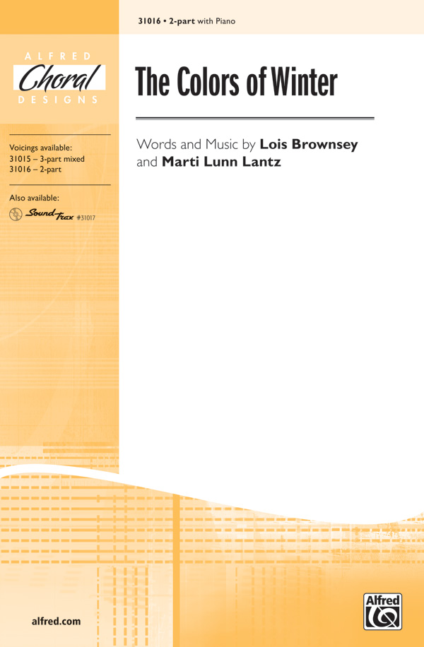 The Colors of Winter: 2-Part Choral Octavo: Lois Brownsey - Digital ...