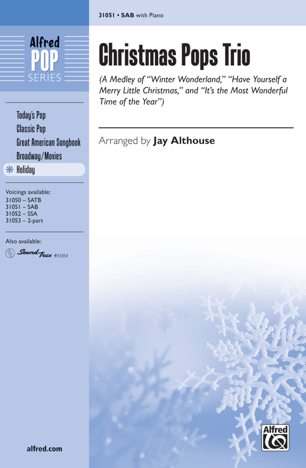 Christmas Pops Trio (A Medley) : SAB : Jay Althouse : Sheet Music : 00-31051 : 038081338231 