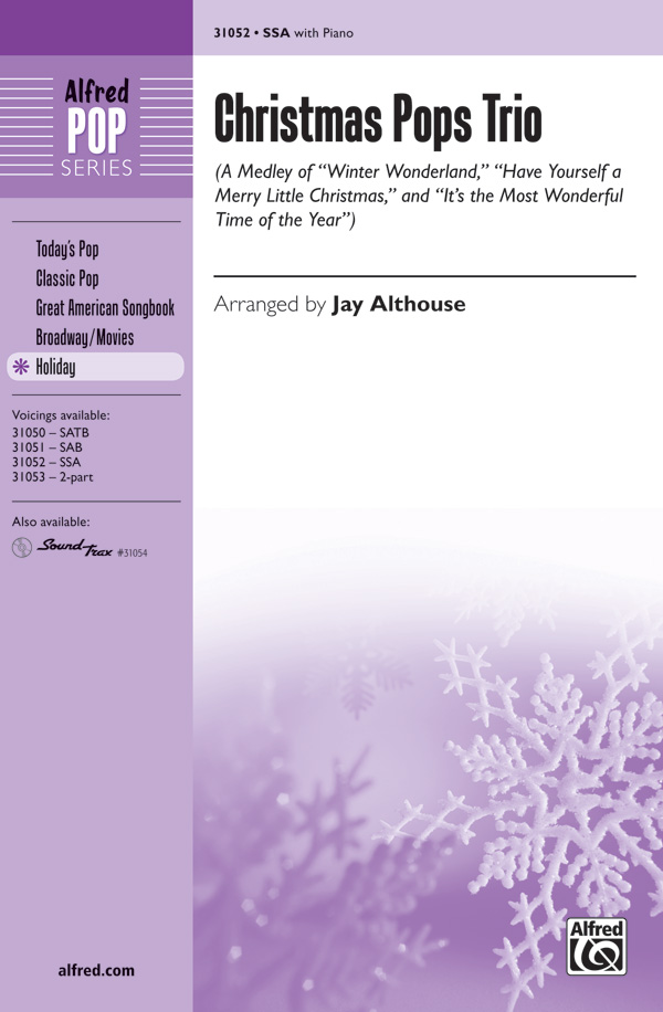 Christmas Pops Trio (A Medley) : SSA : Jay Althouse : Sheet Music : 00-31052 : 038081338248 