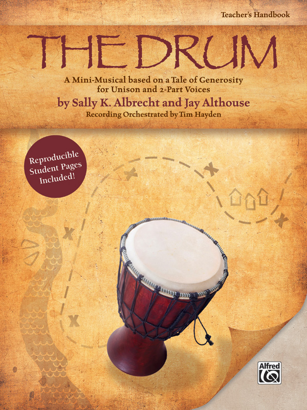 Sally K. Albrecht and Jay Althouse : The Drum : Book & CD : 038081338804  : 00-31108